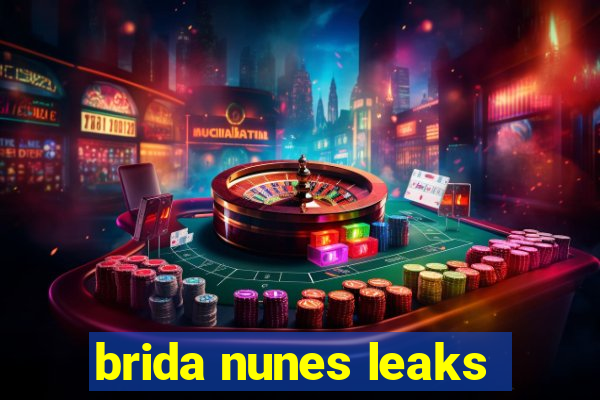 brida nunes leaks